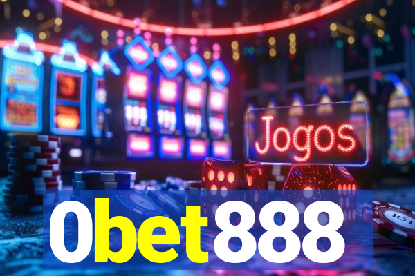 0bet888