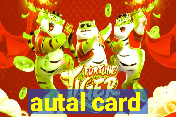 autal card