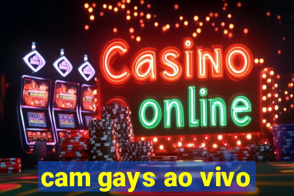 cam gays ao vivo