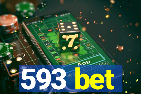 593 bet