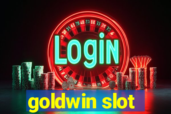 goldwin slot