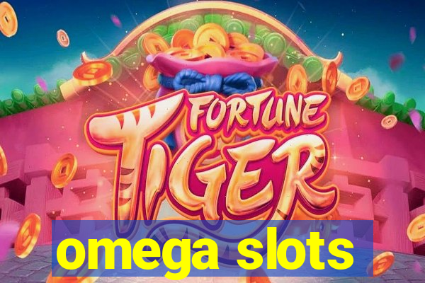 omega slots