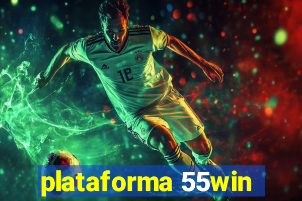 plataforma 55win