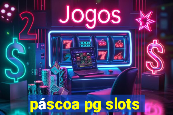 páscoa pg slots