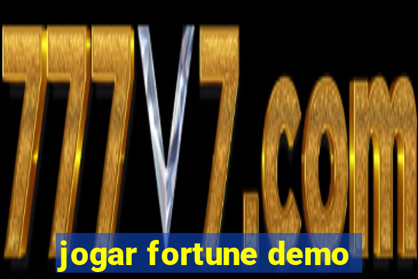 jogar fortune demo