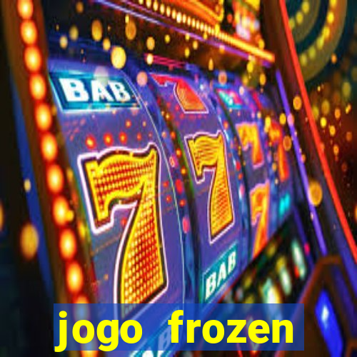 jogo frozen problema em dobro