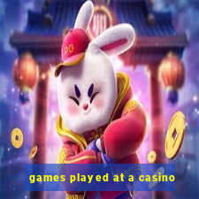 games played at a casino