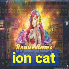 ion cat