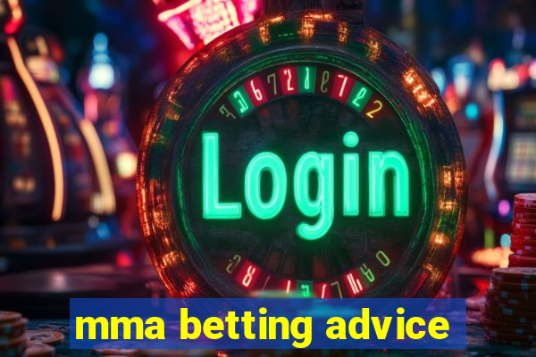 mma betting advice