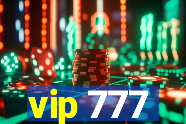 vip 777