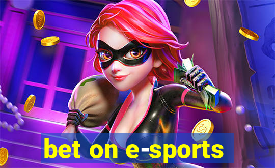 bet on e-sports