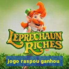 jogo raspou ganhou