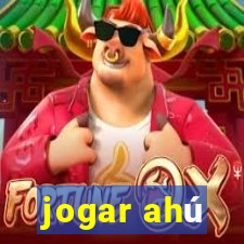 jogar ahú