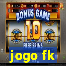 jogo fk