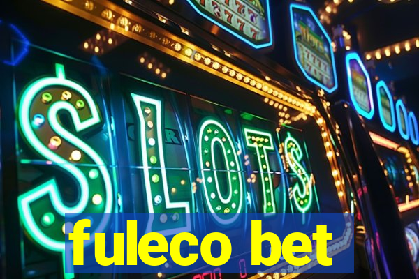 fuleco bet