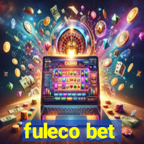 fuleco bet