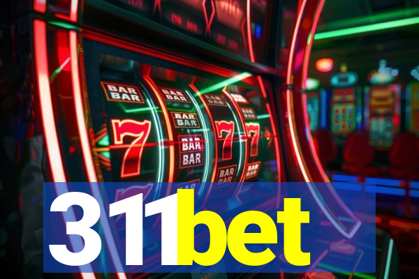 311bet