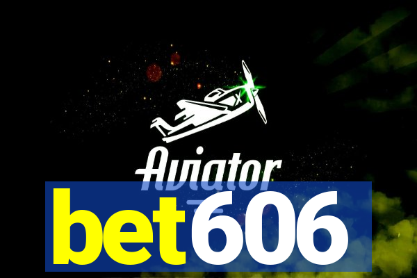 bet606