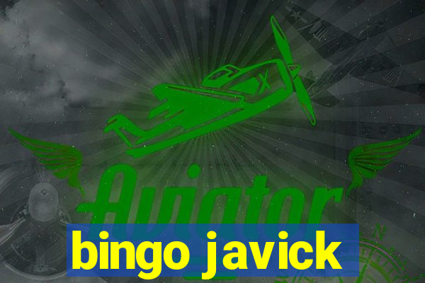 bingo javick