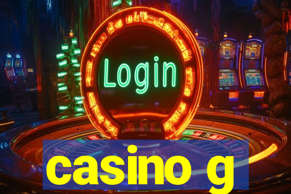 casino g