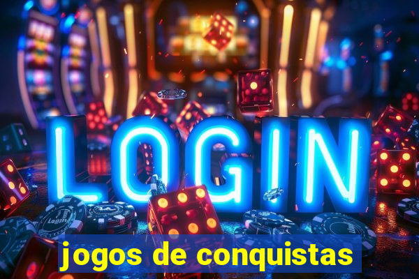 jogos de conquistas