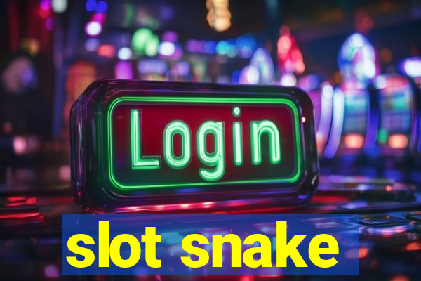 slot snake