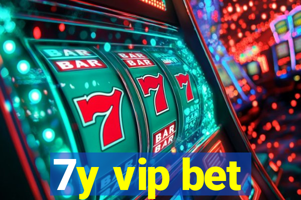 7y vip bet