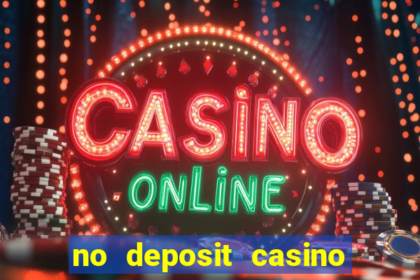 no deposit casino welcome bonus