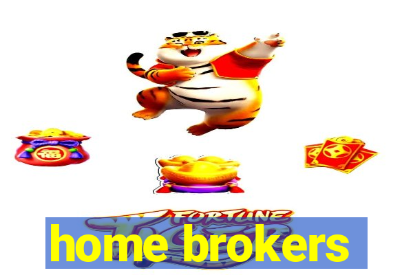 home brokers