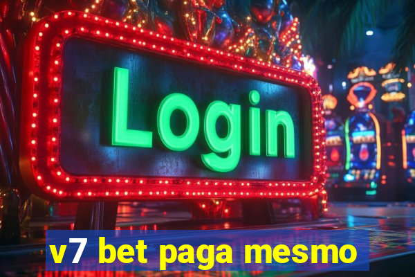 v7 bet paga mesmo