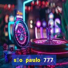 s茫o paulo 777 plataforma login