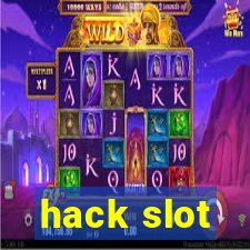 hack slot