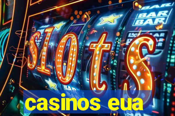 casinos eua