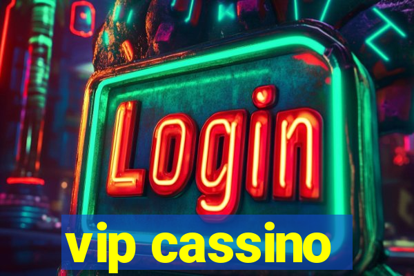 vip cassino