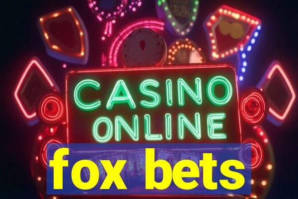 fox bets