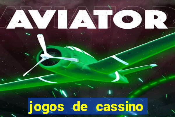 jogos de cassino com bonus sem deposito