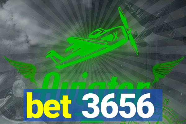 bet 3656