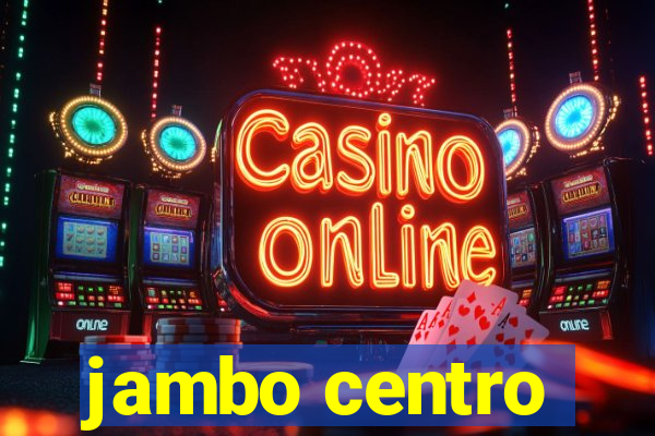 jambo centro