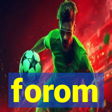 forom