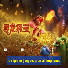 origem jogos paralimpicos