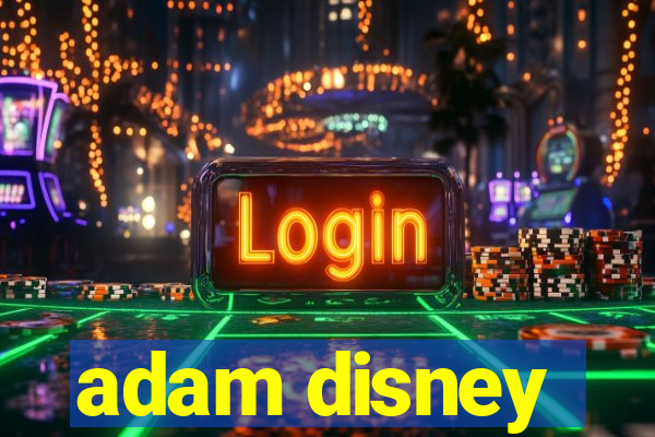 adam disney