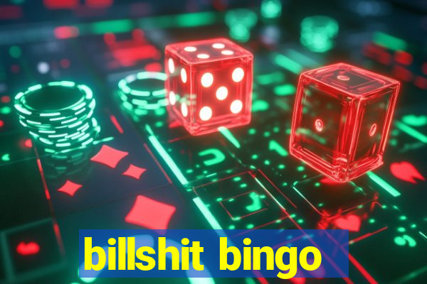 billshit bingo