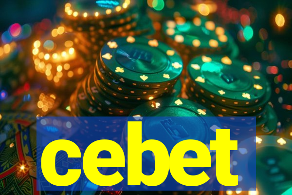 cebet