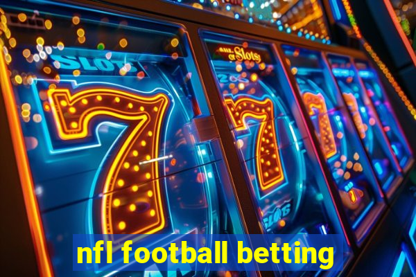 nfl football betting