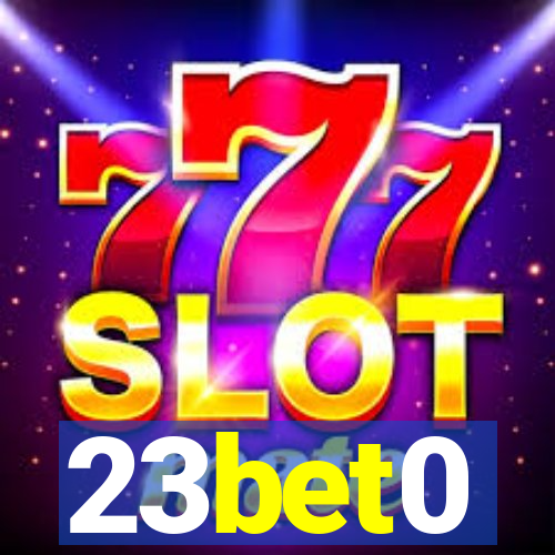 23bet0