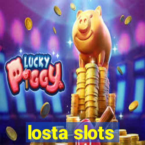 losta slots