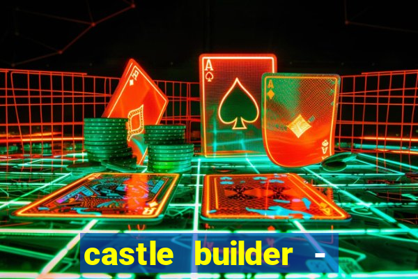 castle builder - epic slots