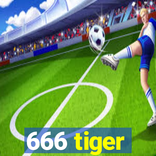 666 tiger