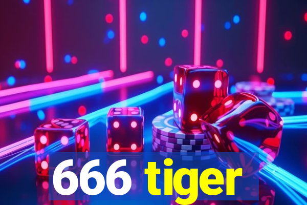 666 tiger