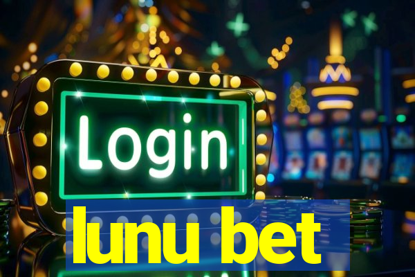 lunu bet